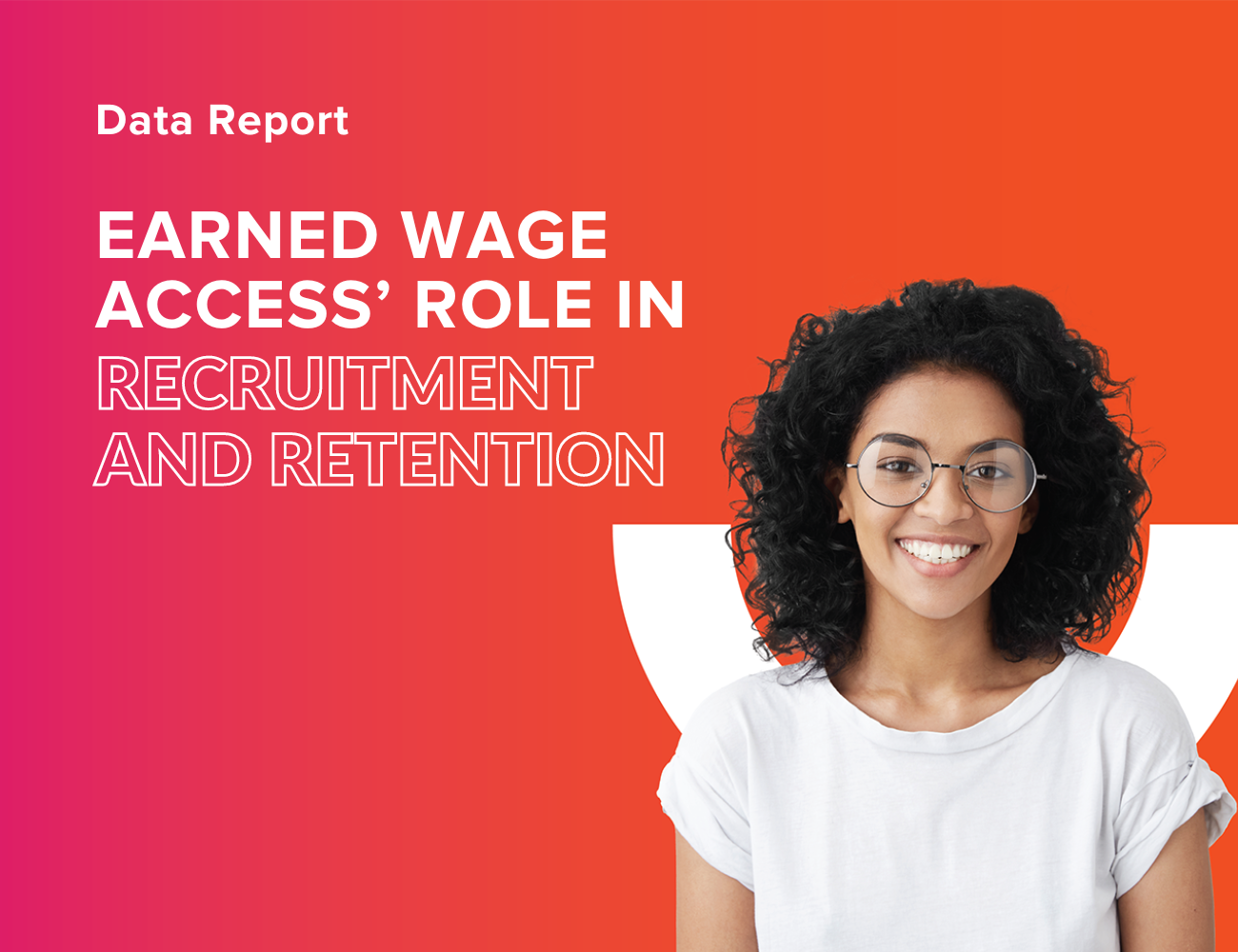 Earned Wage Access’ Role in Recruitment and Retention
