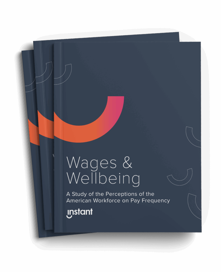 instant wages and wellbeing